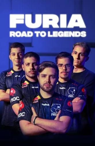 FURIA: Road to Legends (2022)