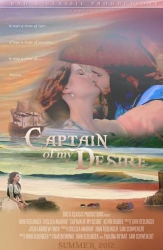 Captain of My Desire (2012)