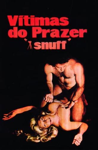 Snuff, Victims of Pleasure (1977)