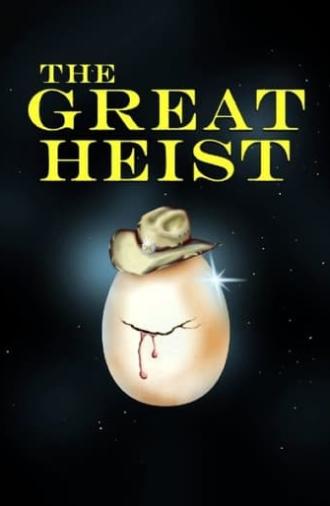 The Great Heist (2020)