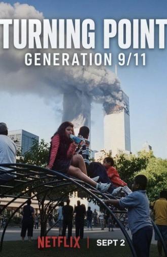 Turning Point: Generation 9/11 (2026)