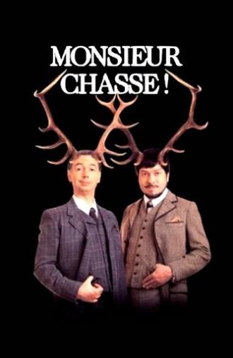 Monsieur chasse ! (2003)