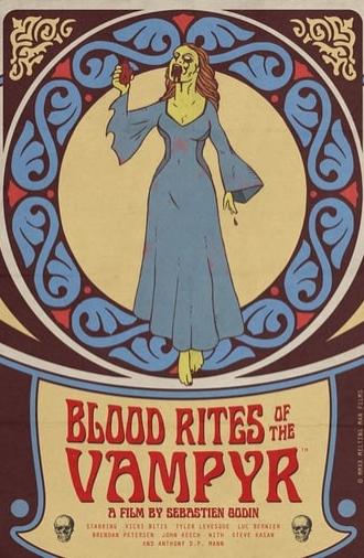 Blood Rites of the Vampyr (2020)