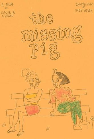 The Missing Pig (2018)