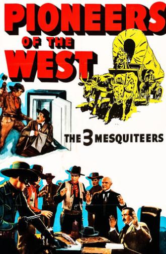 Pioneers of the West (1940)