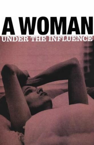 A Woman Under the Influence (1974)