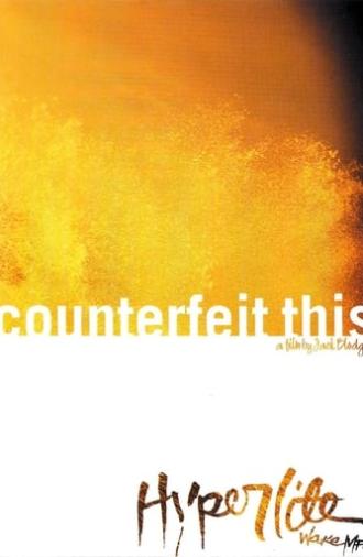 Counterfeit This (2006)