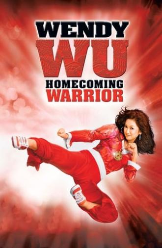 Wendy Wu: Homecoming Warrior (2006)