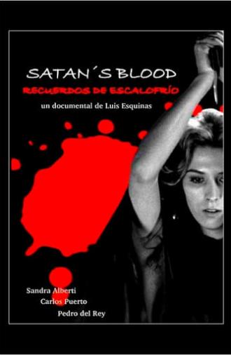 Satan's Blood: recuerdos de «Escalofrío» (2016)