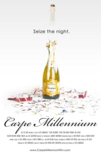 Carpe Millennium (2010)