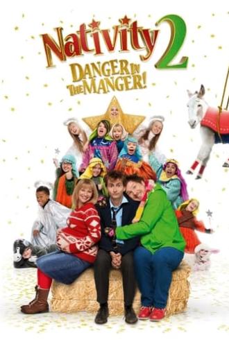 Nativity 2: Danger in the Manger! (2012)