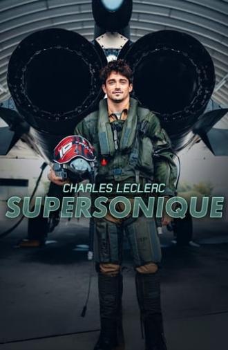 Charles Leclerc Supersonic (2024)