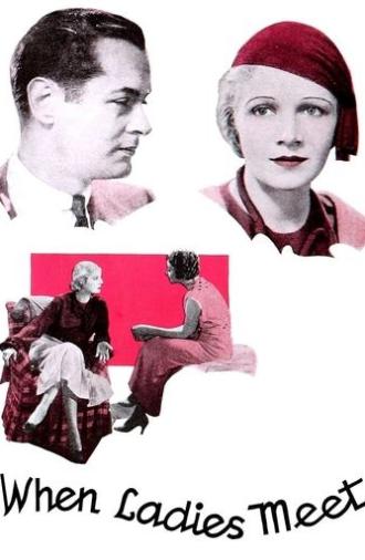 When Ladies Meet (1933)
