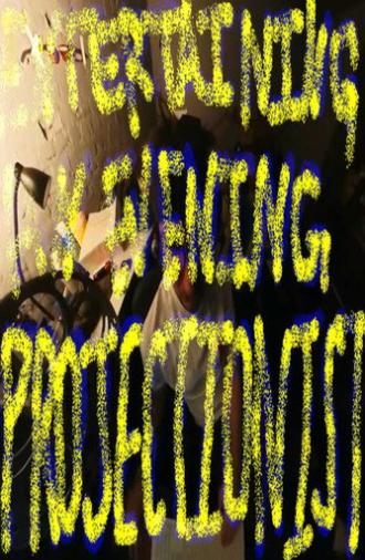 Entertaining an Evening Projectionist (2026)