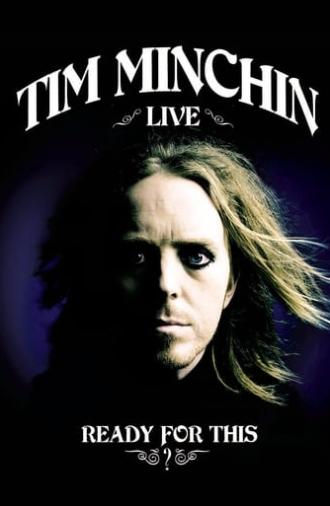 Tim Minchin, Live: Ready For This? (2010)