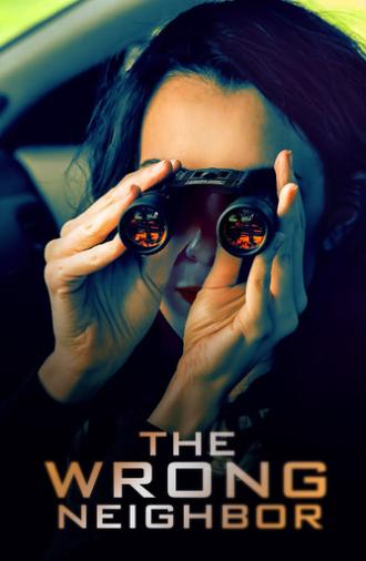 The Wrong Neighbor (2017)