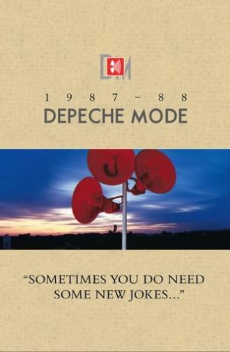 Depeche Mode: 1987–88 “Sometimes You Do Need Some New Jokes…” (2006)