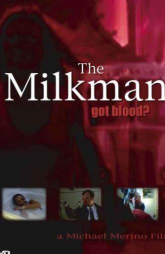 The Milkman (2006)