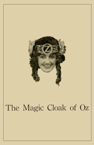 The Magic Cloak of Oz (1914)