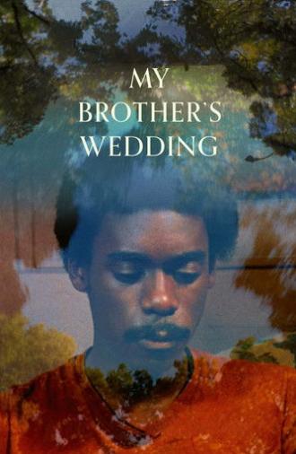 My Brother's Wedding (1983)