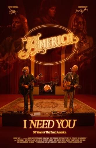 I Need You: 53 Years of the Band America (2024)