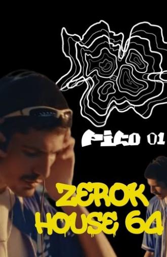 PiCO zerok House 64 (2025)