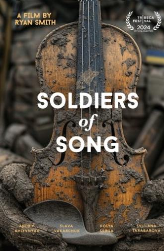 Soldiers of Song (2024)