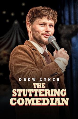 Drew Lynch: The Stuttering Comedian (2025)