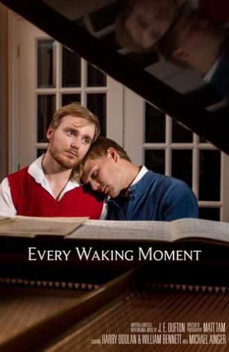 Every Waking Moment (2023)