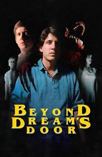 Beyond Dream's Door (1989)