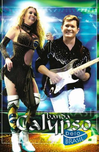 Banda Calypso: Pelo Brasil (2006)