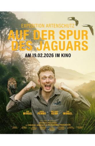 Expedition Artenschutz - Auf der Spur des Jaguars (2026)