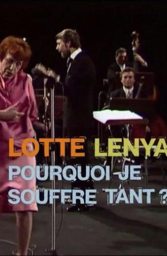 Lotte Lenya - Warum bin ich nicht froh? (2021)