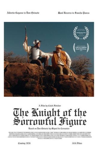 The Knight of the Sorrowful Figure (2026)