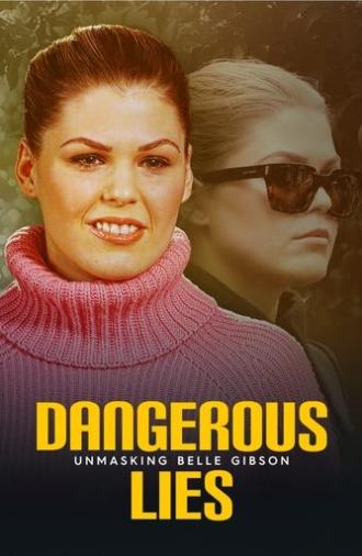 Dangerous Lies: Unmasking Belle Gibson (2025)