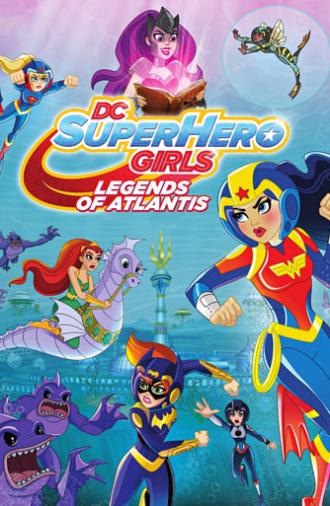 DC Super Hero Girls: Legends of Atlantis (2018)