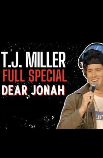 T.J. Miller Dear Jonah (2022)