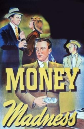 Money Madness (1948)