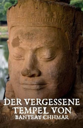 Der vergessene Tempel von Banteay Chhmar (2020)