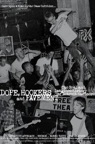 Dope, Hookers and Pavement (2020)