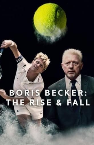 Boris Becker: The Rise and Fall (2023)