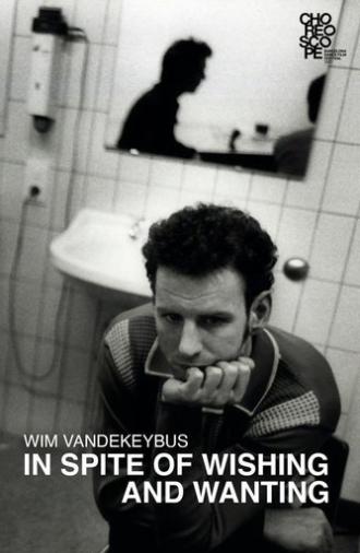 In Spite of Wishing and Wanting (2002)