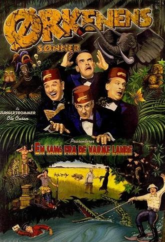 Ørkenens Sønner: En sang fra de varme lande (2008)