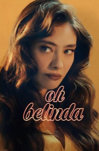 Oh Belinda (2023)