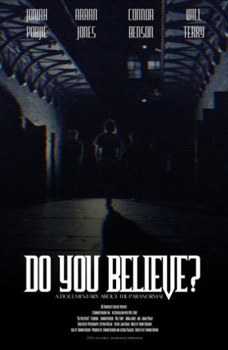 Do You Believe (2025)