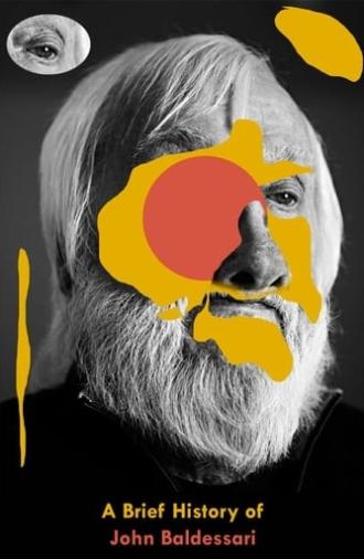 A Brief History of John Baldessari (2012)