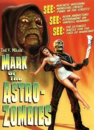 Mark of the Astro-Zombies (2004)