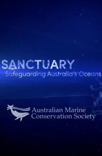 SANCTUARY - Safeguarding Australia's Oceans (2024)