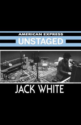 Jack White: Unstaged (2012)