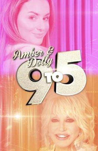 Amber & Dolly: 9 to 5 (2019)